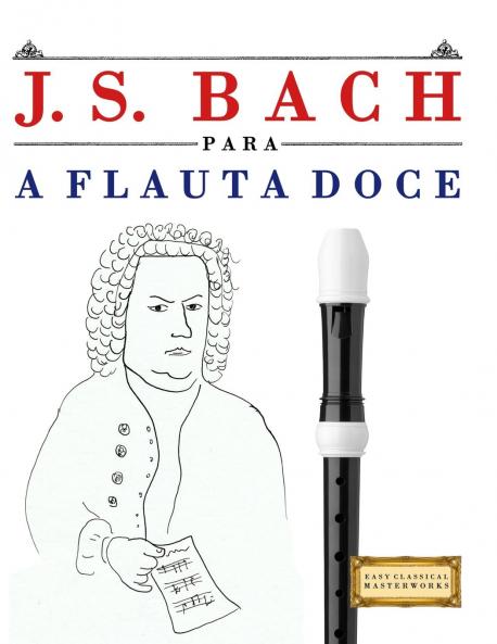 J. S. Bach para a Flauta Doce