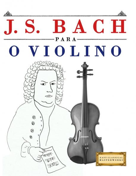 J. S. Bach para o Violino