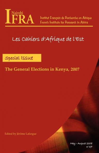 The General Elections in Kenya 2007