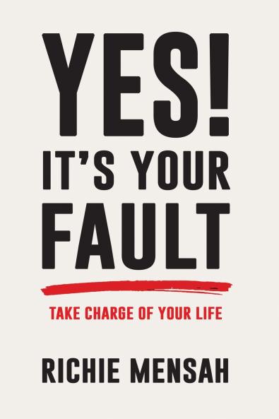 Yes! It's Your Fault
