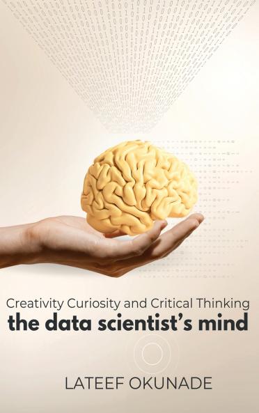The Data Scientist's Mind