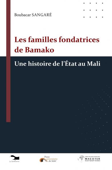 Les familles fondatrices de Bamako