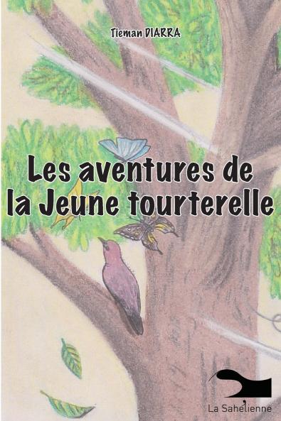 Les aventures de la jeune tourterelle