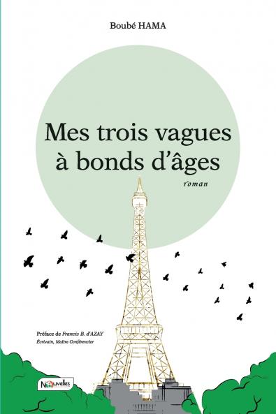 Mes trois vagues à bonds d'âges