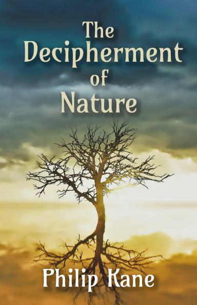 The Decipherment of Nature