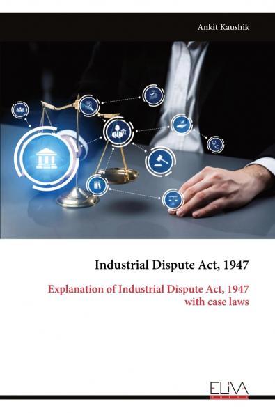 Industrial Dispute Act 1947