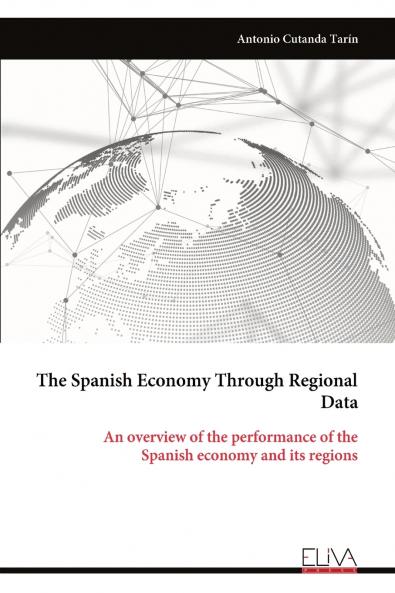 The Spanish Economy Through Regional Data