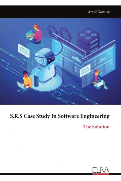 S.R.S Case Study In Software Engineering
