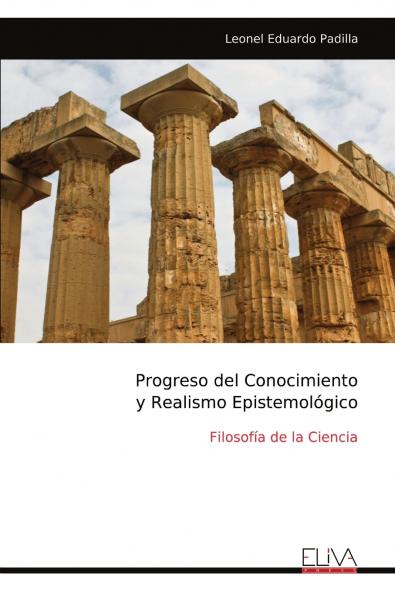 Progreso del Conocimiento y Realismo Epistemol��gico