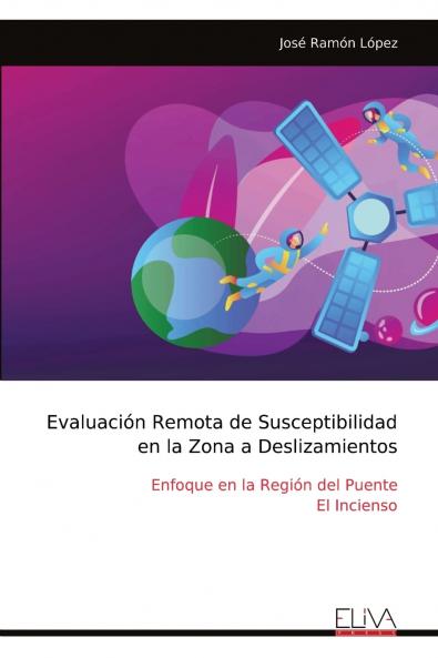 Evaluaci��n Remota de Susceptibilidad en la Zona a Deslizamientos
