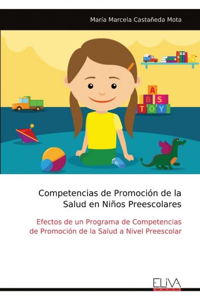 Competencias de Promoci��n de la Salud en Ni��os Preescolares