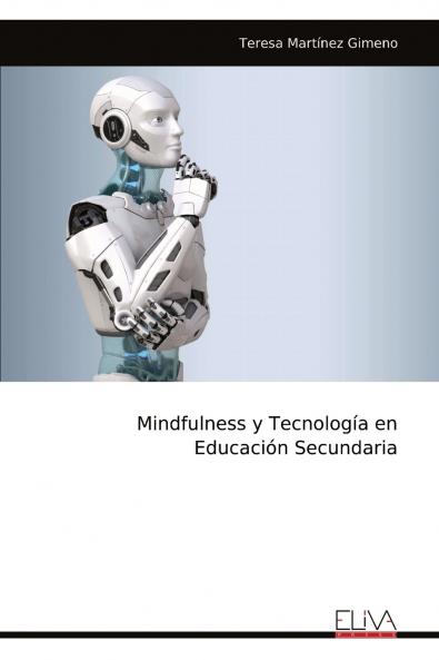 Mindfulness y Tecnolog��a en Educaci��n Secundaria