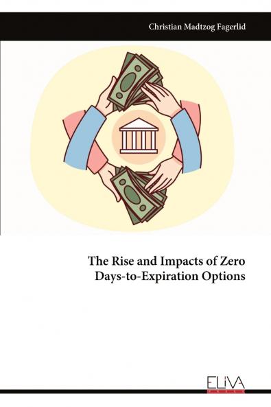 The Rise and Impacts of Zero Days-to-Expiration Options