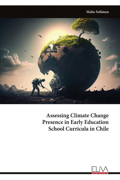 Assessing Climate Change Presence in Early Education School Curricula in Chile