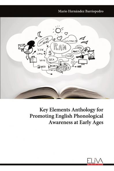 Key Elements Anthology for Promoting English Phonological Awareness at Early Ages