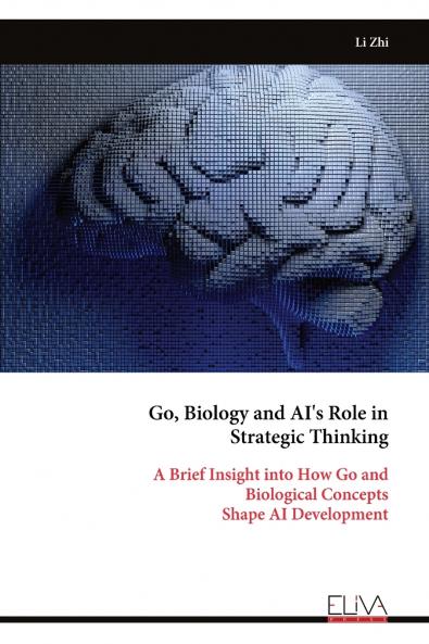 Go Biology and AI's Role in Strategic Thinking