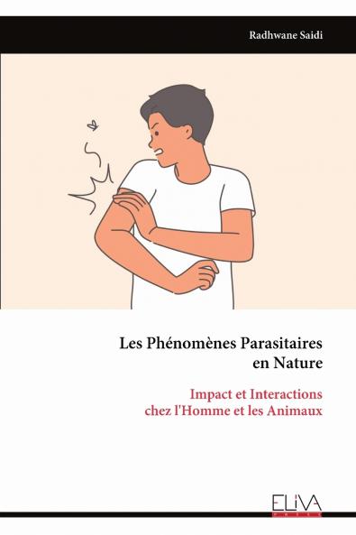 Les Phénomènes Parasitaires en Nature