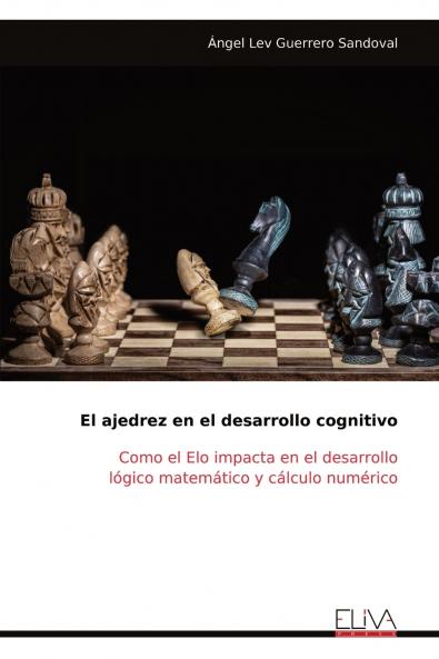 El ajedrez en el desarrollo cognitivo