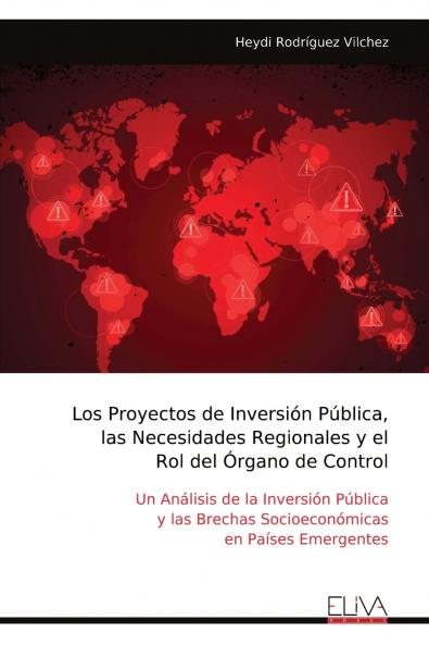 Los Proyectos de Inversión Pública las Necesidades Regionales y el Rol del Órgano de Control