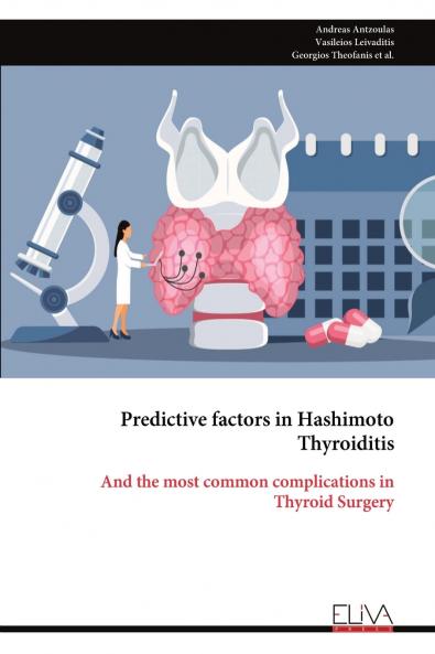 Predictive factors in Hashimoto Thyroiditis