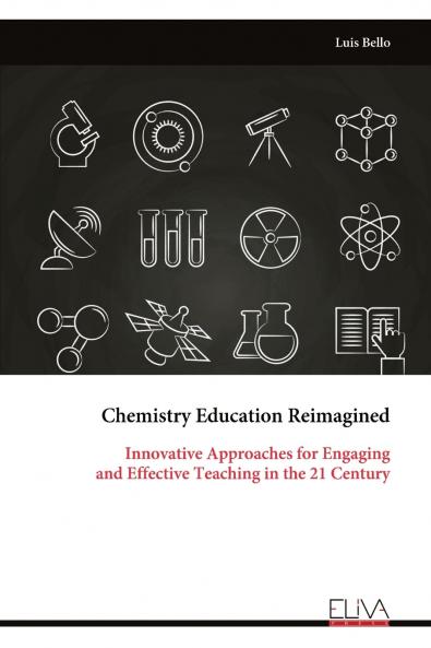 Chemistry Education Reimagined