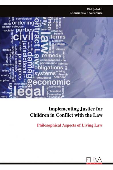 Implementing Justice for  Children in Conflict with the Law