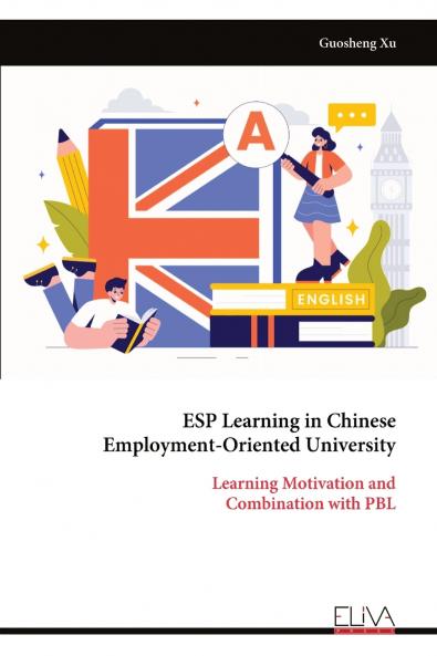 ESP Learning in Chinese Employment-Oriented University