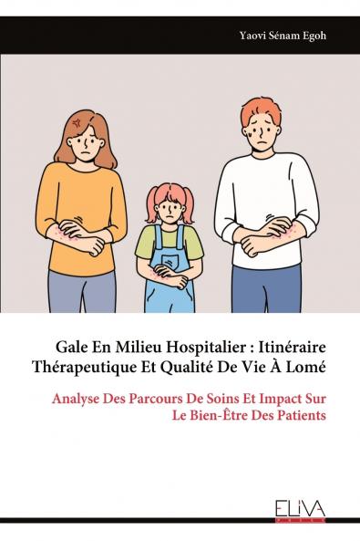 Gale En Milieu Hospitalier
