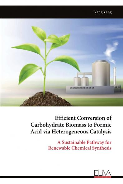 Efficient Conversion of Carbohydrate Biomass to Formic Acid via Heterogeneous Catalysis