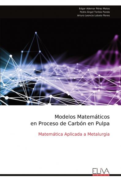 Modelos Matemáticos en Proceso de Carbón en Pulpa