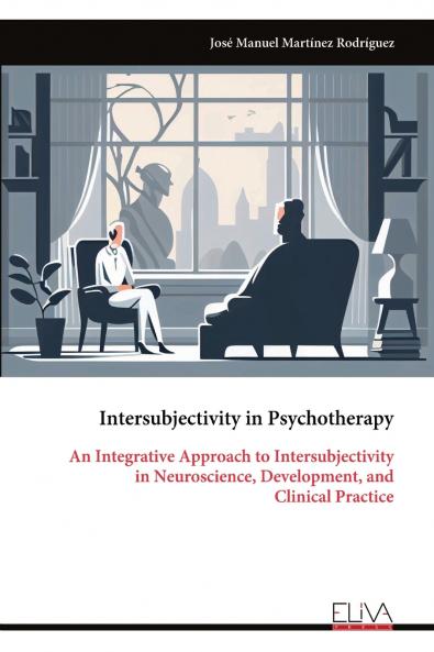 Intersubjectivity in Psychotherapy