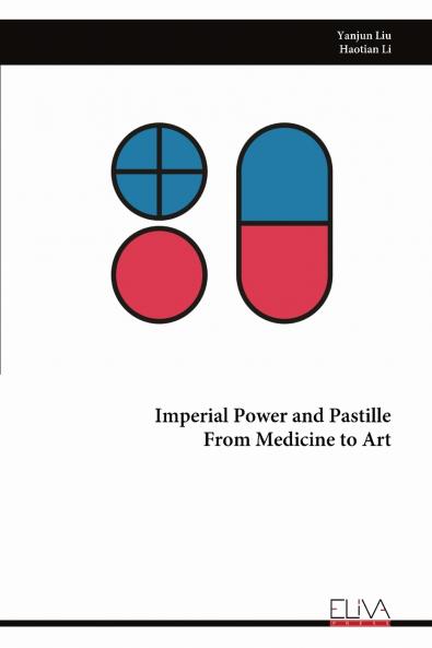 Imperial Power and Pastille From Medicine to Art