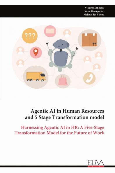 Agentic AI in Human Resources and 5 Stage Transformation model