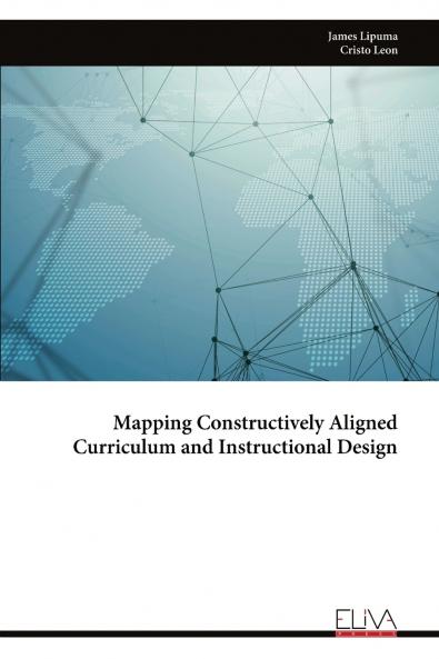 Mapping Constructively Aligned Curriculum and Instructional Design