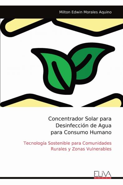 Concentrador Solar para Desinfección de Agua para Consumo Humano