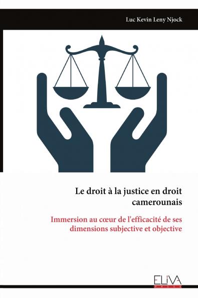 Le droit à la justice en droit camerounais