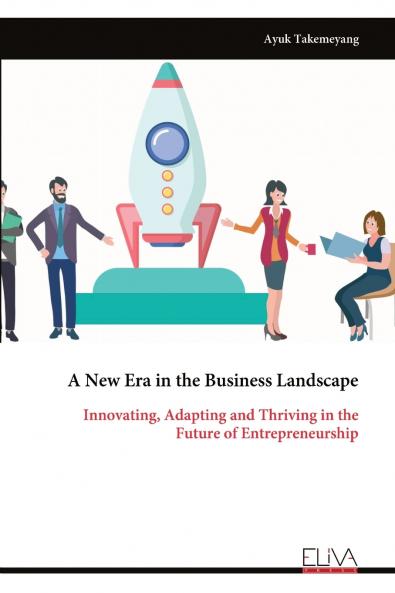 A New Era in the Business Landscape