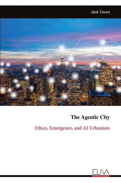 The Agentic City