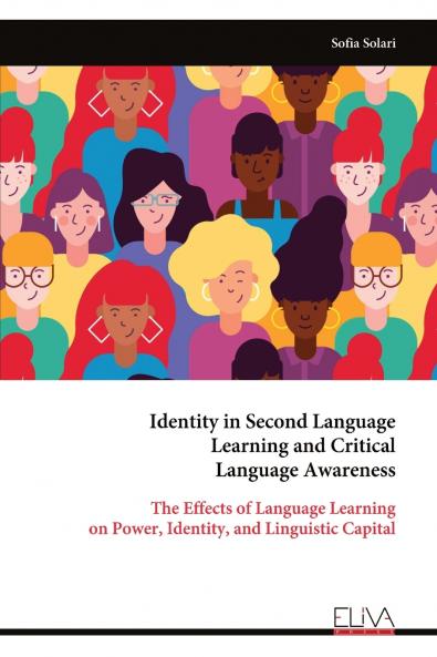 Identity in Second Language Learning and Critical Language Awareness