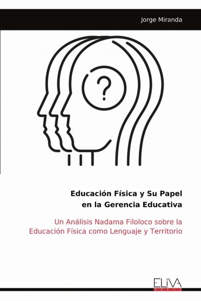 Educación Física y Su Papel en la Gerencia Educativa