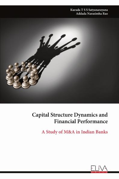 Capital Structure Dynamics and Financial Performance