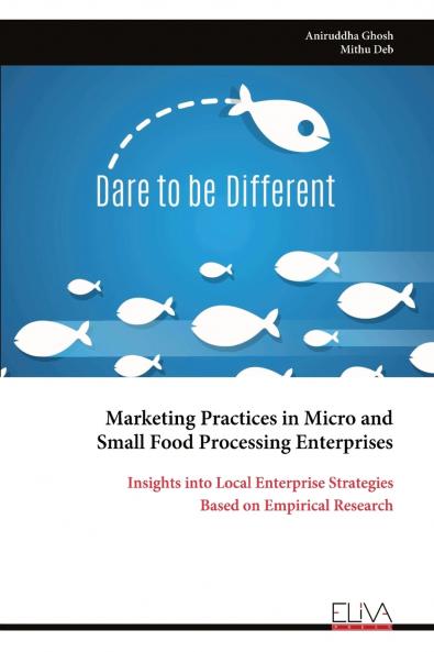 Marketing Practices in Micro and Small Food Processing Enterprises