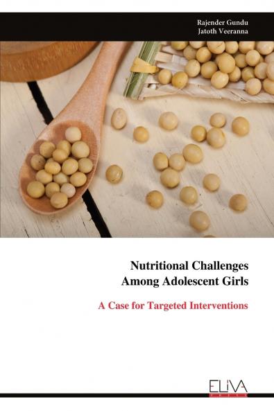 Nutritional Challenges Among Adolescent Girls