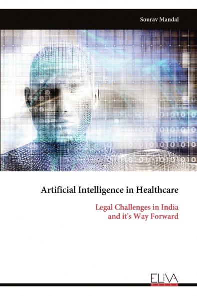 Artificial Intelligence in Healthcare