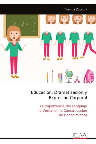 Educación Dramatización y Expresión Corporal
