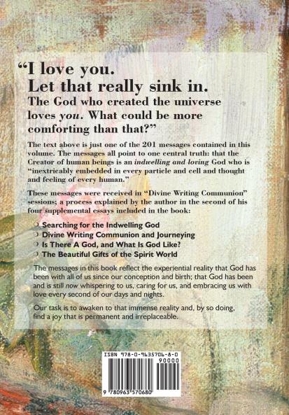 The Mystical Love of God: Divine Writing Messages from the God Who Is Always with Us