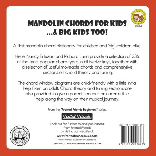 Mandolin Chords for Kids...& Big Kids Too!: FFB12US (Fretted Friends Beginners)