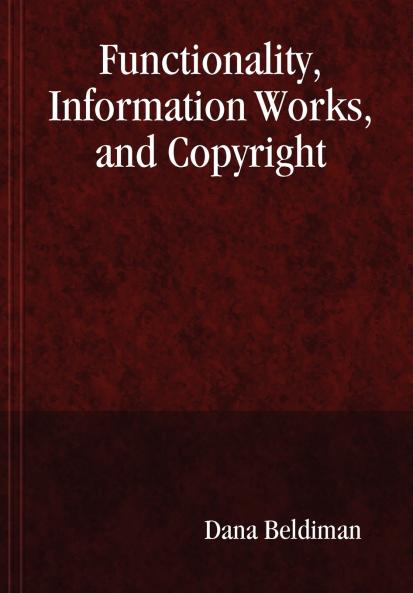 Functionality Information Works and Copyright