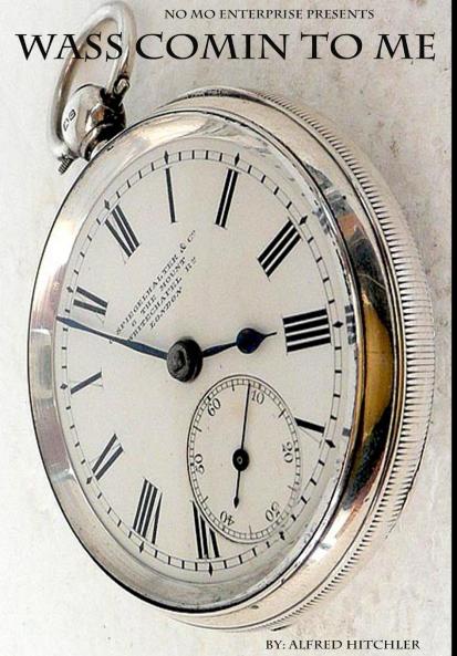 wass coming to me . . .