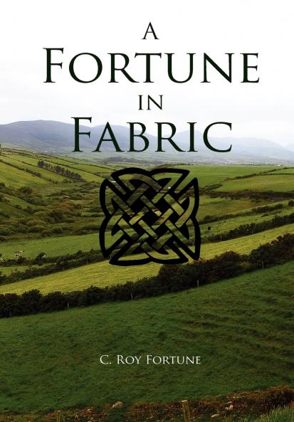 A Fortune in Fabric